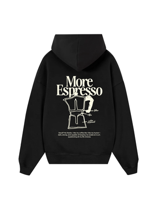 More Espresso Hoodie