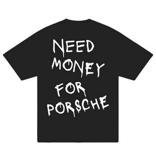 Áo Thun Oversize Need Money For Porsche Paiting