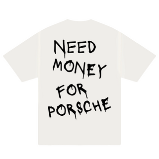 Áo Thun Oversize Need Money For Porsche Paiting