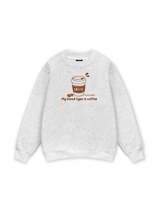 My Blood Type Is Coffee Sweater