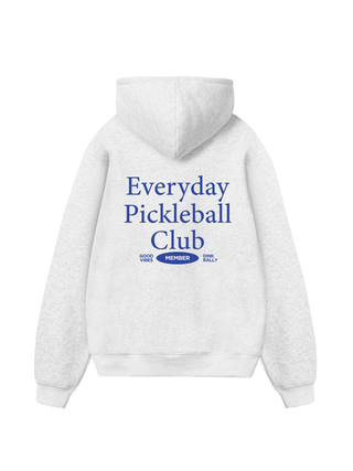 Everyday Pickleball Club Hoodie