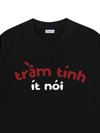 Áo Thun Relaxed Fit Trầm Tính Ít Nói