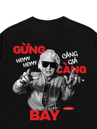 Áo Thun Relaxed Fit Gừng Càng Già Càng Bay