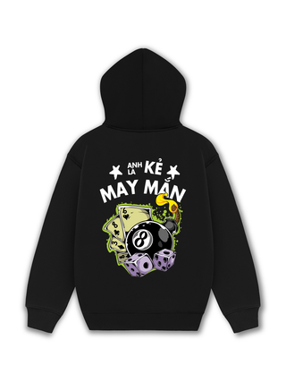 Anh Là Kẻ May Mắn Hoodie