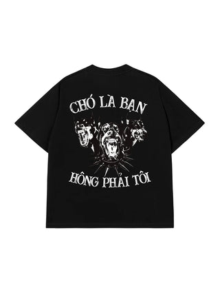 Áo Thun Relaxed Fit  Chó Là Bạn Không Phải Tôi