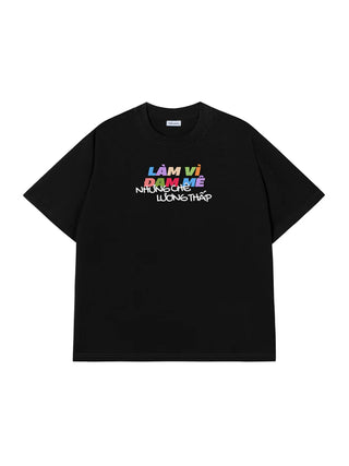 Áo Thun Relaxed Fit Làm Vì Đam Mê