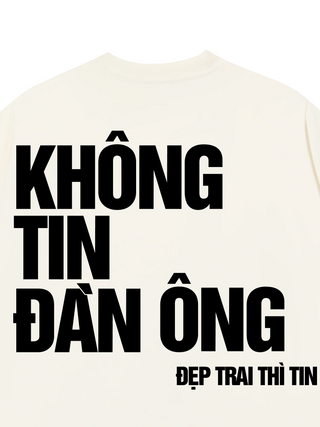 Áo Thun Relaxed Fit Không Tin Đàn Ông