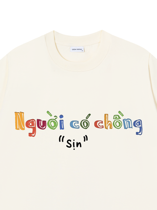 Áo Thun Relaxed Fit Người Có Chồng  Sịn