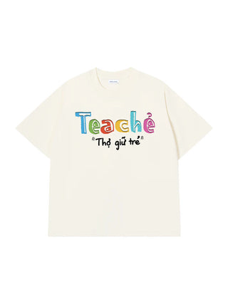 Áo Thun Relaxed Fit Teacher Thợ Giữ Trẻ