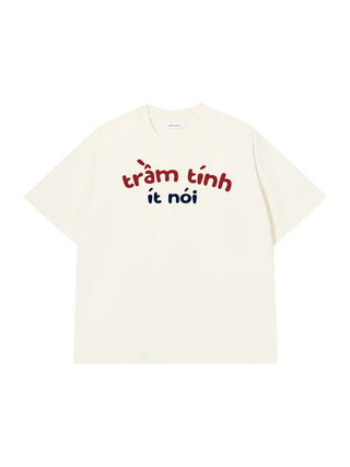 Áo Thun Relaxed Fit Trầm Tính Ít Nói