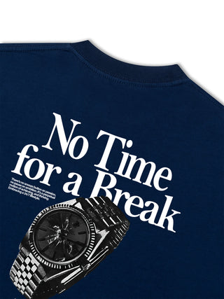 Áo Thun Relaxed Fit No Time For A Break