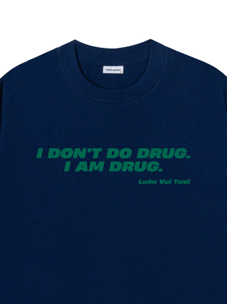 Áo Thun Relaxed Fit Don't Do Drug