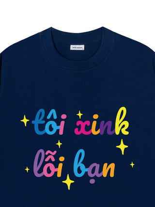 Áo Thun Relaxed Fit Tôi Xink Lỗi Bạn