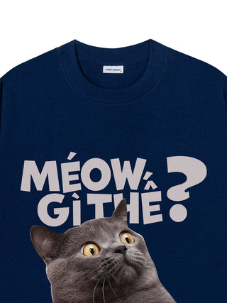 Áo Thun Relaxed Fit Méo Gì Thế