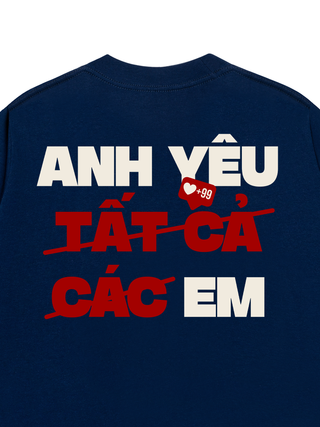 Áo Thun Relaxed Fit Anh Yêu Tất Cả