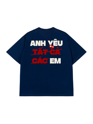 Áo Thun Relaxed Fit Anh Yêu Tất Cả