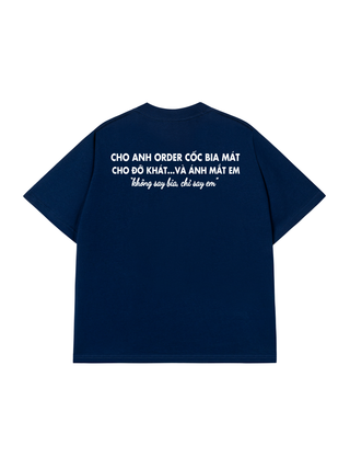 Áo Thun Relaxed Fit Uống Bia Nhưng Say Em