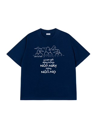 Áo Thun Relaxed Fit Đứng Núi Này Trông Núi Nọ 2