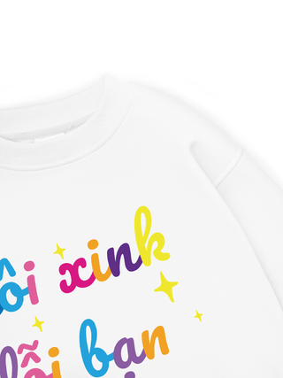 Tôi Xink Lỗi Bạn Sweater