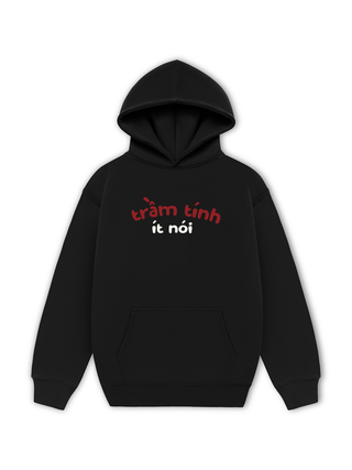 Trầm Tính Ít Nói Hoodie