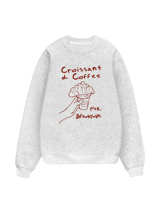 Croissant & Coffee For Breakfast Sweater