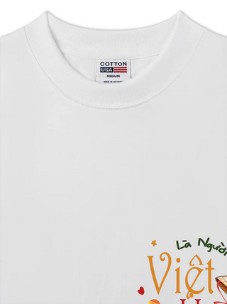 Áo Thun Relaxed Fit Việt Nam Là Người Việt Nam