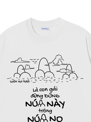 Áo Thun Relaxed Fit Đứng Núi Này Trông Núi Nọ 2