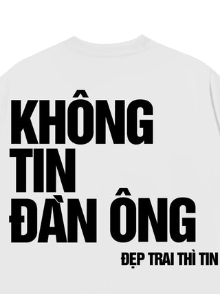 Áo Thun Relaxed Fit Không Tin Đàn Ông