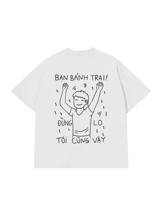 Áo Thun Relaxed Fit Bạn Bảnh Trai