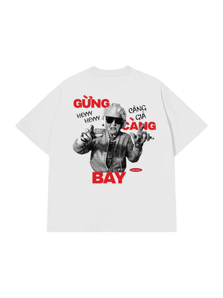 Áo Thun Relaxed Fit Gừng Càng Già Càng Bay