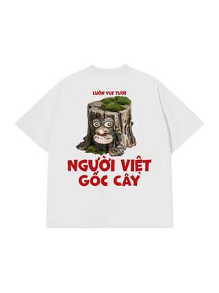 Áo Thun Relaxed Fit Người Việt Gốc Cây