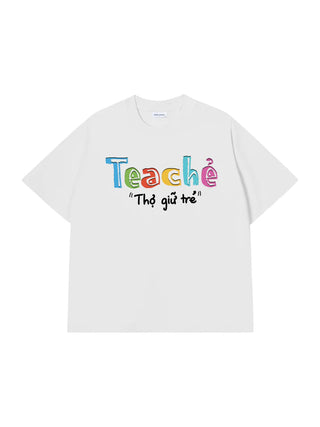 Áo Thun Relaxed Fit Teacher Thợ Giữ Trẻ